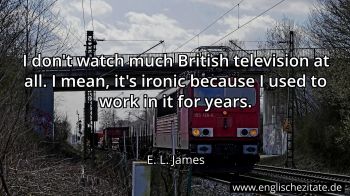 Englisches Zitat von E. L. James als Bild