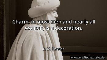 Englisches Zitat von E. M. Forster als Bild