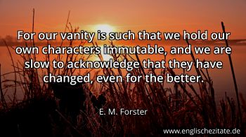 Englisches Zitat von E. M. Forster als Bild