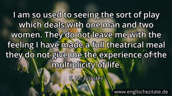 Englisches Zitat von E. M. Forster als Bild