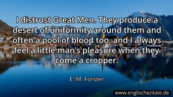 Englisches Zitat von E. M. Forster als Bild