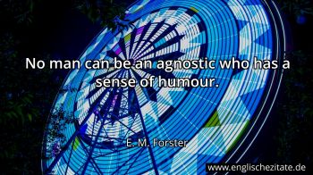 Englisches Zitat von E. M. Forster als Bild