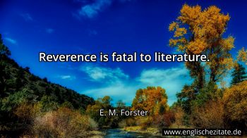 Englisches Zitat von E. M. Forster als Bild
