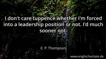 Englisches Zitat von E. P. Thompson als Bild