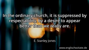 Englisches Zitat von E. Stanley Jones als Bild