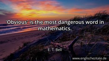 Englisches Zitat von E. T. Bell als Bild
