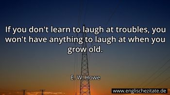 Englisches Zitat von E. W. Howe als Bild