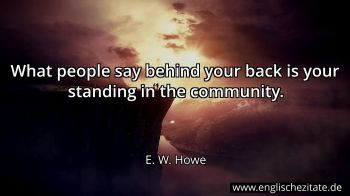 Englisches Zitat von E. W. Howe als Bild