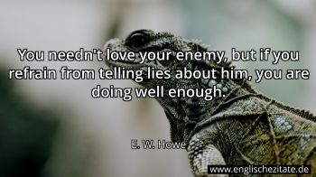 Englisches Zitat von E. W. Howe als Bild