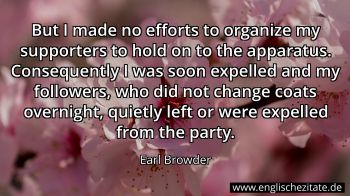 Englisches Zitat von Earl Browder als Bild