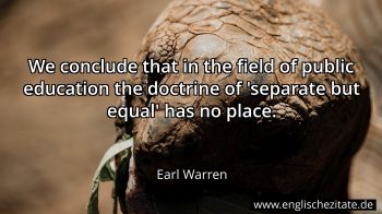 Englisches Zitat von Earl Warren als Bild
