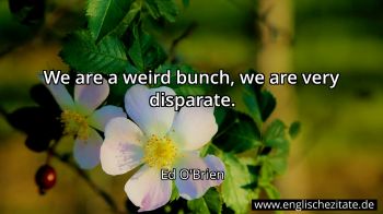 Englisches Zitat von Ed O'Brien als Bild