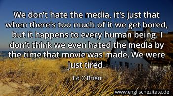 Englisches Zitat von Ed O'Brien als Bild