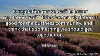 Englisches Zitat von Ed Rendell als Bild