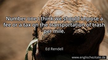 Englisches Zitat von Ed Rendell als Bild