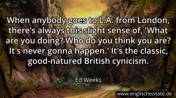 Englisches Zitat von Ed Weeks als Bild