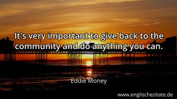 Englisches Zitat von Eddie Money als Bild