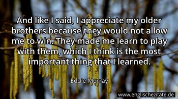 Englisches Zitat von Eddie Murray als Bild