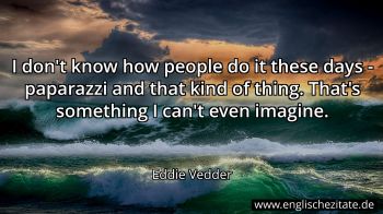 Englisches Zitat von Eddie Vedder als Bild