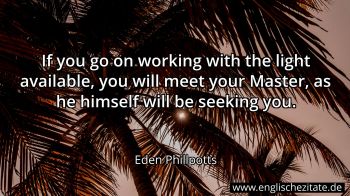 Englisches Zitat von Eden Phillpotts als Bild
