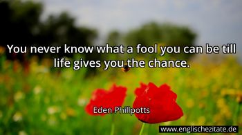 Englisches Zitat von Eden Phillpotts als Bild