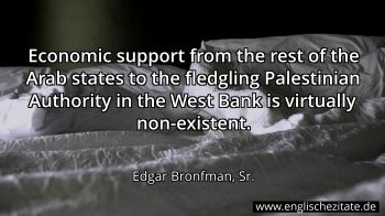 Englisches Zitat von Edgar Bronfman, Sr. als Bild