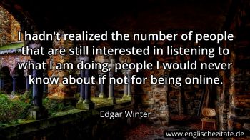 Englisches Zitat von Edgar Winter als Bild