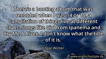 Englisches Zitat von Edgar Winter als Bild