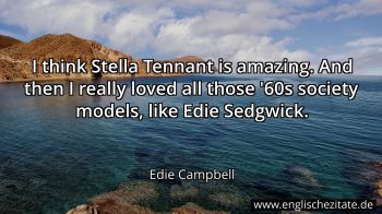 Englisches Zitat von Edie Campbell als Bild