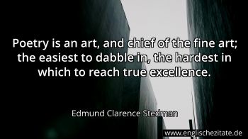 Englisches Zitat von Edmund Clarence Stedman als Bild