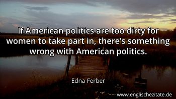 Englisches Zitat von Edna Ferber als Bild