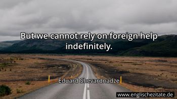 Englisches Zitat von Eduard Shevardnadze als Bild