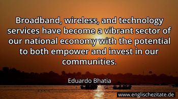 Englisches Zitat von Eduardo Bhatia als Bild