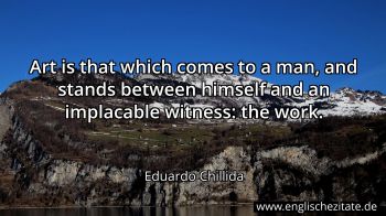 Englisches Zitat von Eduardo Chillida als Bild