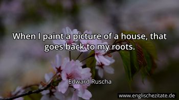 Englisches Zitat von Edward Ruscha als Bild