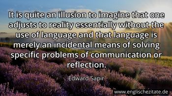 Englisches Zitat von Edward Sapir als Bild