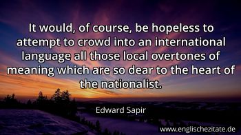 Englisches Zitat von Edward Sapir als Bild