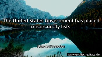 Englisches Zitat von Edward Snowden als Bild