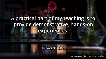 Englisches Zitat von Edward Tufte als Bild