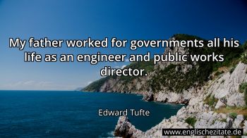 Englisches Zitat von Edward Tufte als Bild