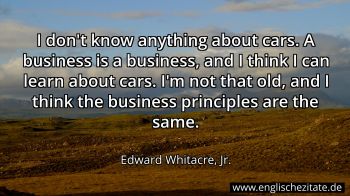 Englisches Zitat von Edward Whitacre, Jr. als Bild