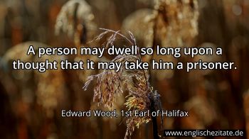 Englisches Zitat von Edward Wood, 1st Earl of Halifax als Bild