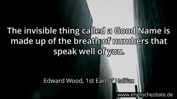 Englisches Zitat von Edward Wood, 1st Earl of Halifax als Bild