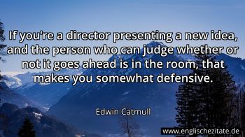 Englisches Zitat von Edwin Catmull als Bild
