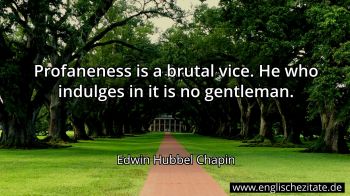 Englisches Zitat von Edwin Hubbel Chapin als Bild