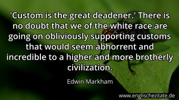 Englisches Zitat von Edwin Markham als Bild