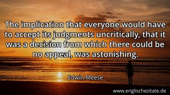 Englisches Zitat von Edwin Meese als Bild