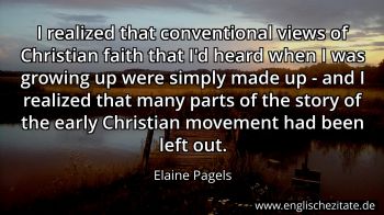 Englisches Zitat von Elaine Pagels als Bild