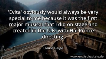 Englisches Zitat von Elaine Paige als Bild