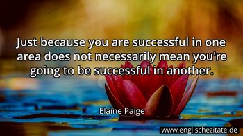 Englisches Zitat von Elaine Paige als Bild
